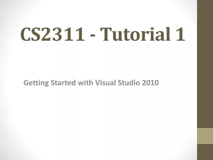 cs2311 tutorial 1