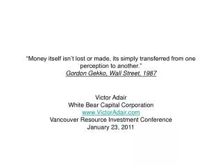 Victor Adair White Bear Capital Corporation VictorAdair