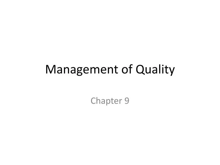 management of quality