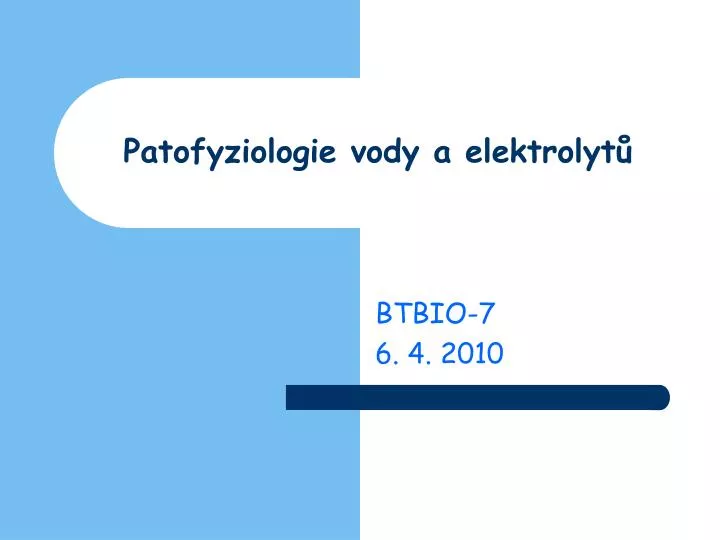 patofyziologie vody a elektrolyt