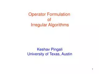 operator formulation of irregular algorithms