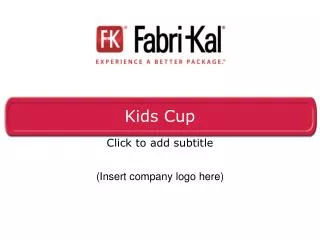 Kids Cup