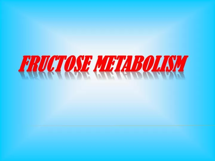 fructose metabolism