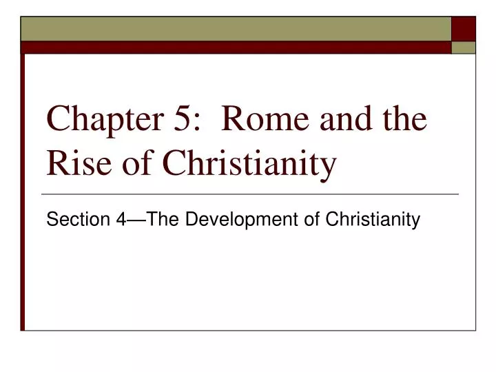 chapter 5 rome and the rise of christianity