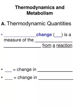 Thermodynamics and Metabolism