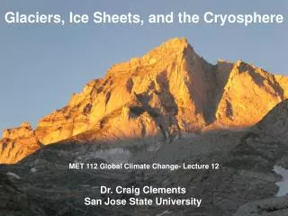 MET 112 Global Climate Change- Lecture 12