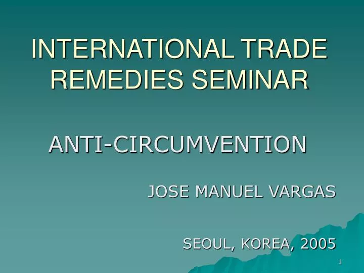 international trade remedies seminar