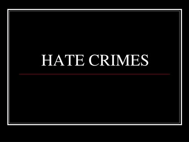hate crimes