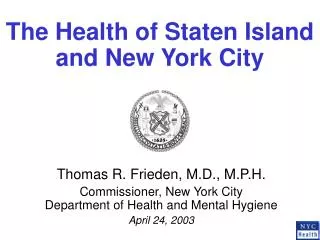 The Health of Staten Island and New York City