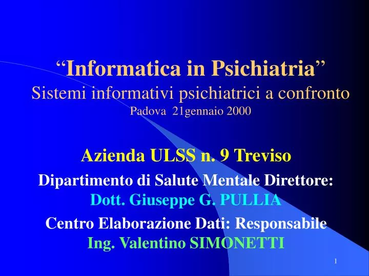 informatica in psichiatria sistemi informativi psichiatrici a confronto padova 21gennaio 2000