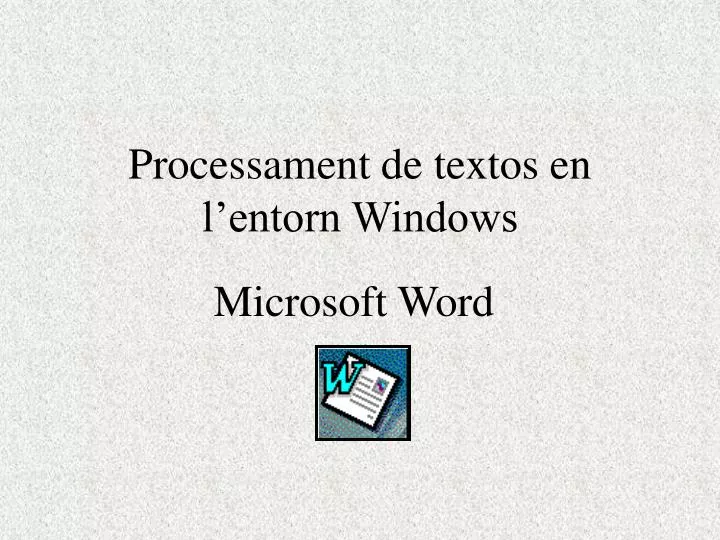 processament de textos en l entorn windows