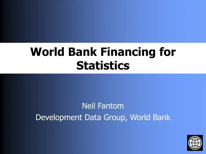 world bank financing for statistics
