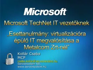 koll r csaba mcp csaba kollar @ serversystem hu serversystem kft www serversystem hu