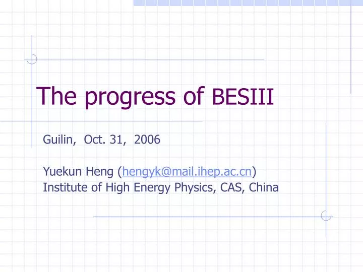 the progress of besiii