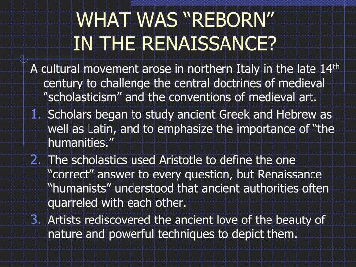what was reborn in the renaissance