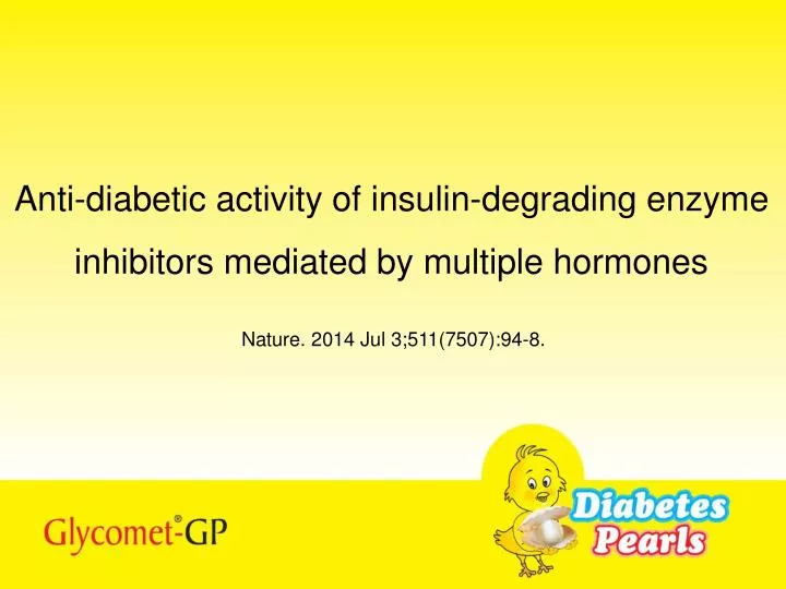 anti diabetic activity of insulin degrading enzyme inhibitors mediated by multiple hormones