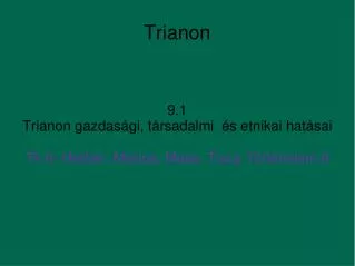 9 1 trianon gazdas gi t rsadalmi s etnikai hat sai tk 6 herber martos moss tisza t rt nelem 6