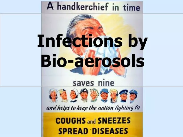 infections by bio aerosols