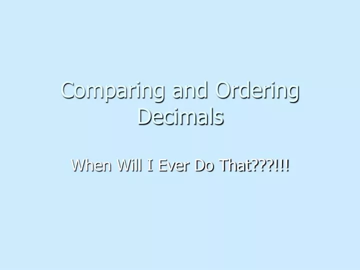 comparing and ordering decimals