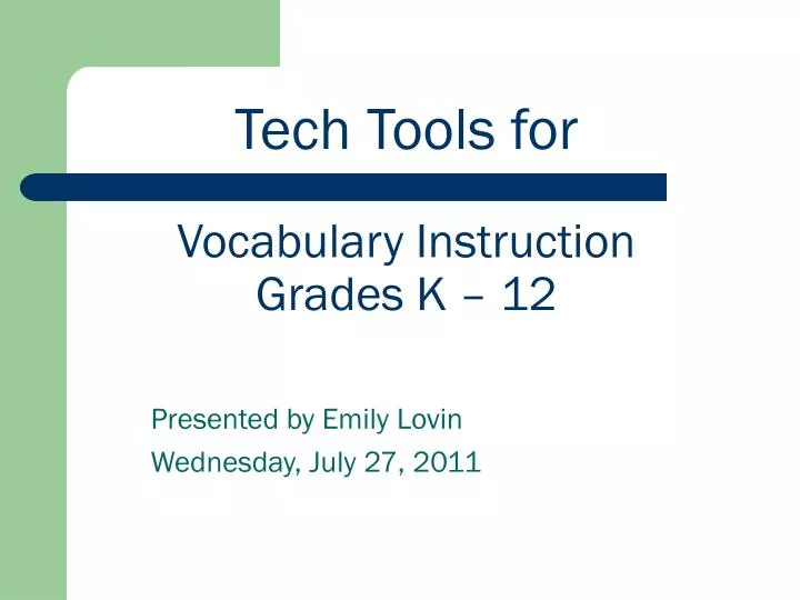 tech tools for vocabulary instruction grades k 12