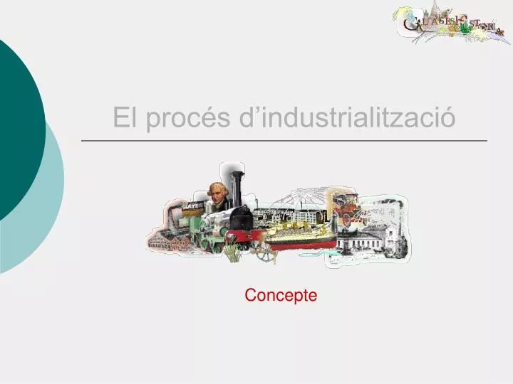 el proc s d industrialitzaci