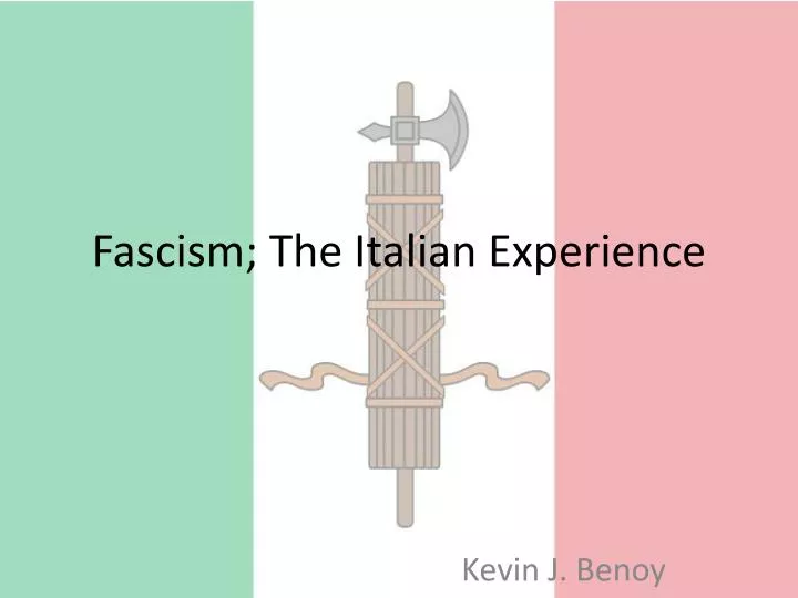 fascism the italian experience