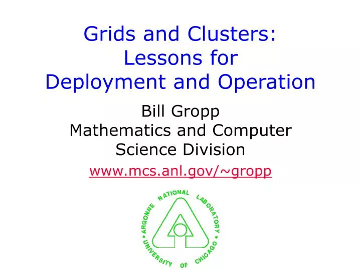 grids and clusters lessons for deployment and operation