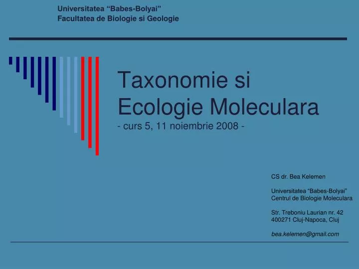 taxonomie si ecologie moleculara curs 5 11 noiembrie 2008