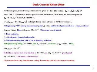 Dark Current Kicker Jitter