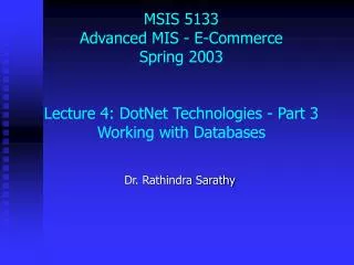 Dr. Rathindra Sarathy