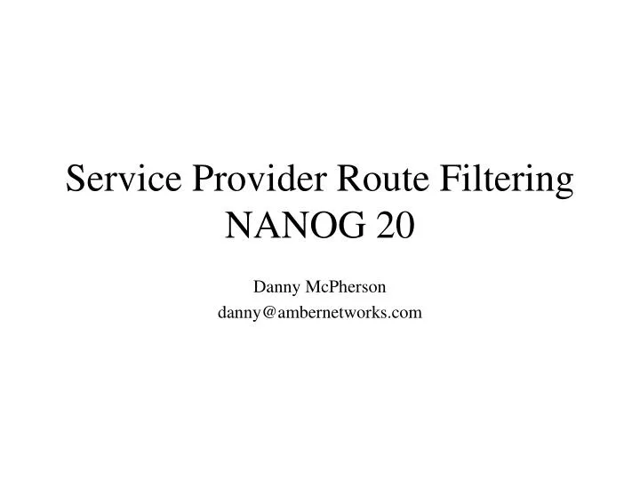 service provider route filtering nanog 20