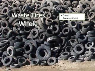 Waste Tires Whole