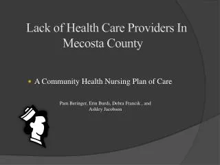 A Community Health Nursing Plan of Care