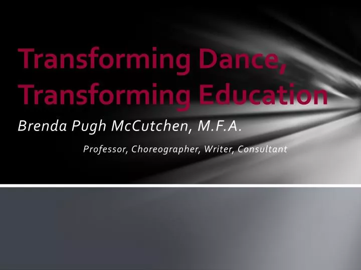 transforming dance transforming education