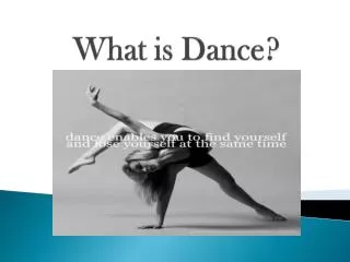 What is Dance?