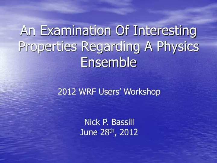 an examination of interesting properties regarding a physics ensemble