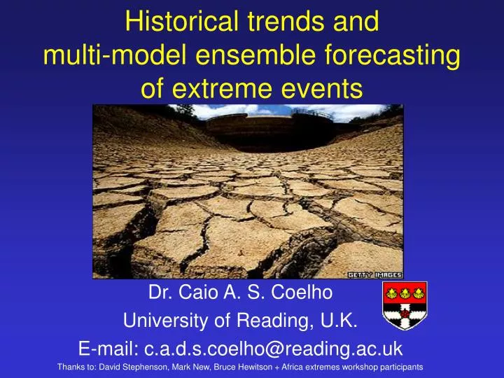 historical trends and multi model ensemble forecasting of extreme events