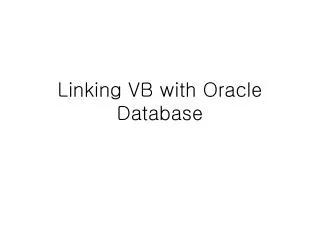 Linking VB with Oracle Database