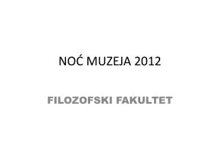 no muzeja 2012