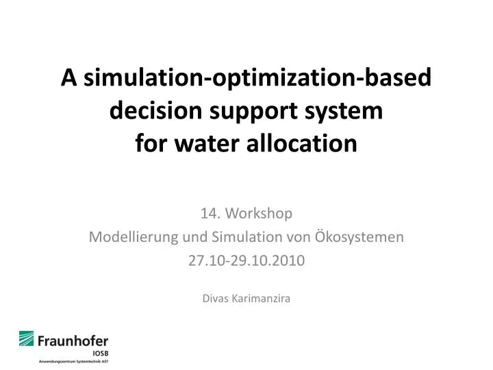 a simulation optimization based decision support system for water allocation