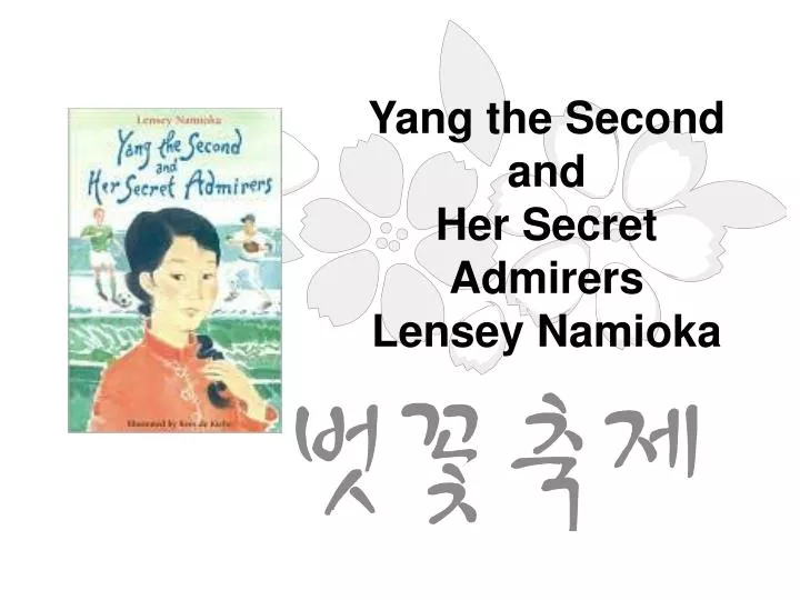 yang the second and her secret admirers lensey namioka