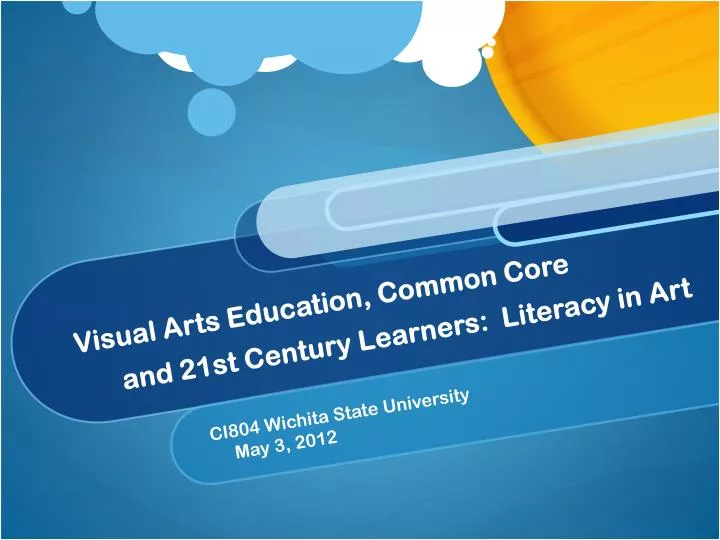 visual arts education common core and 21st century learners literacy in art