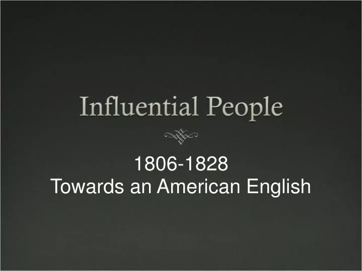 1806 1828 towards an american english