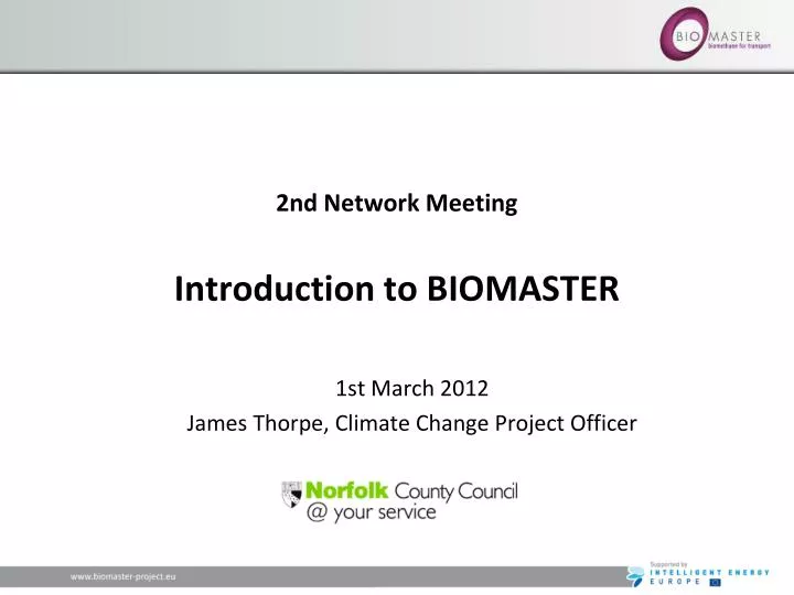 2nd network meeting introduction to biomaster