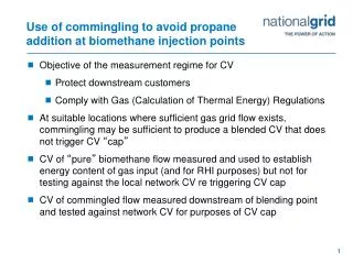 Use of commingling to avoid propane addition at biomethane injection points