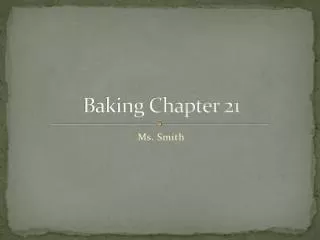 Baking Chapter 21