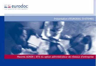 pr sentation d eurodoc systemes