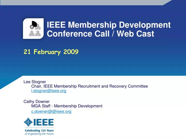 ieee membership development conference call web cast
