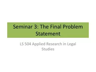 Seminar 3: The Final Problem Statement
