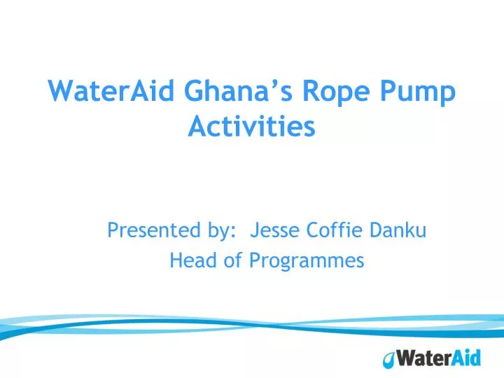 wateraid ghana s rope pump activities